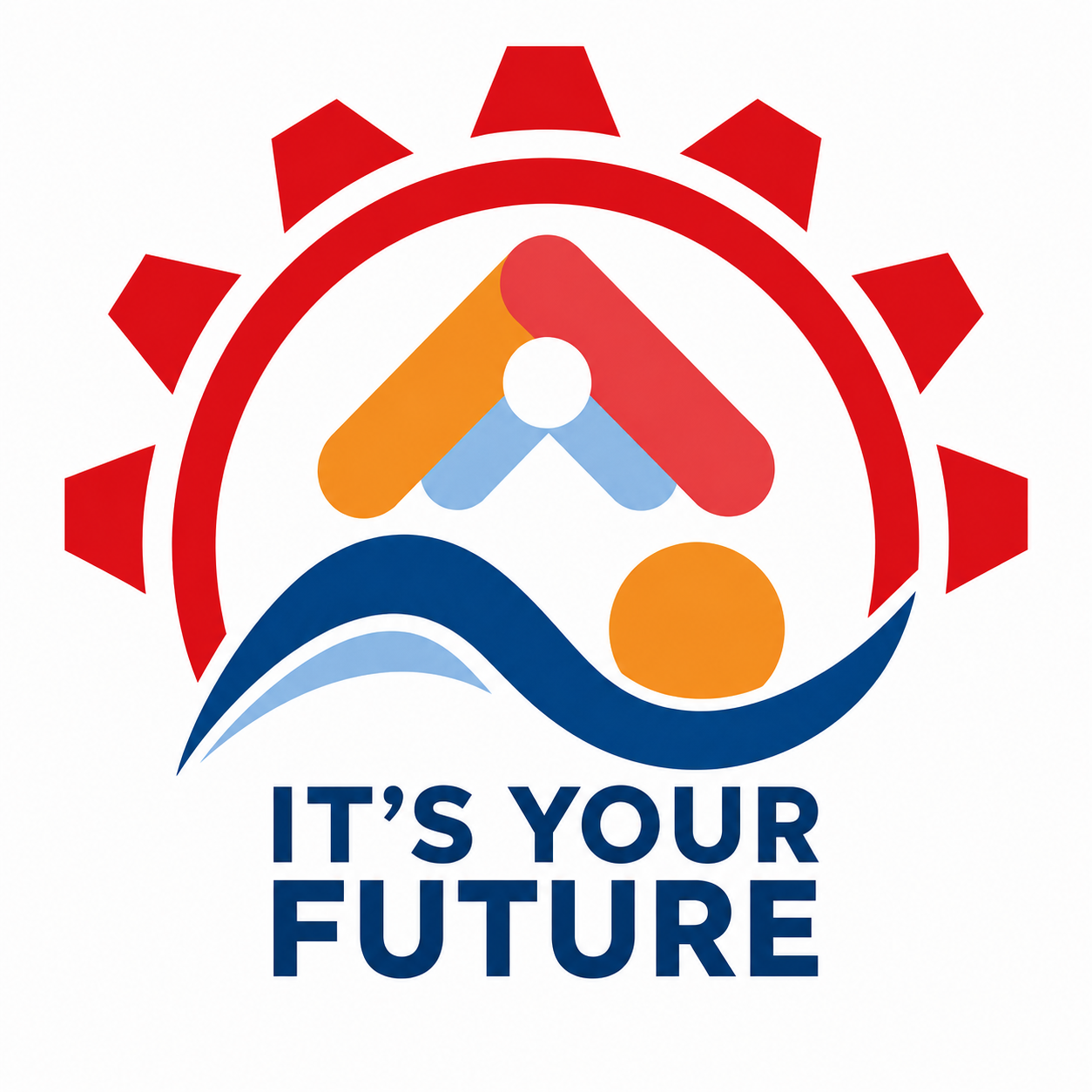 IT'S YOUR FUTURE